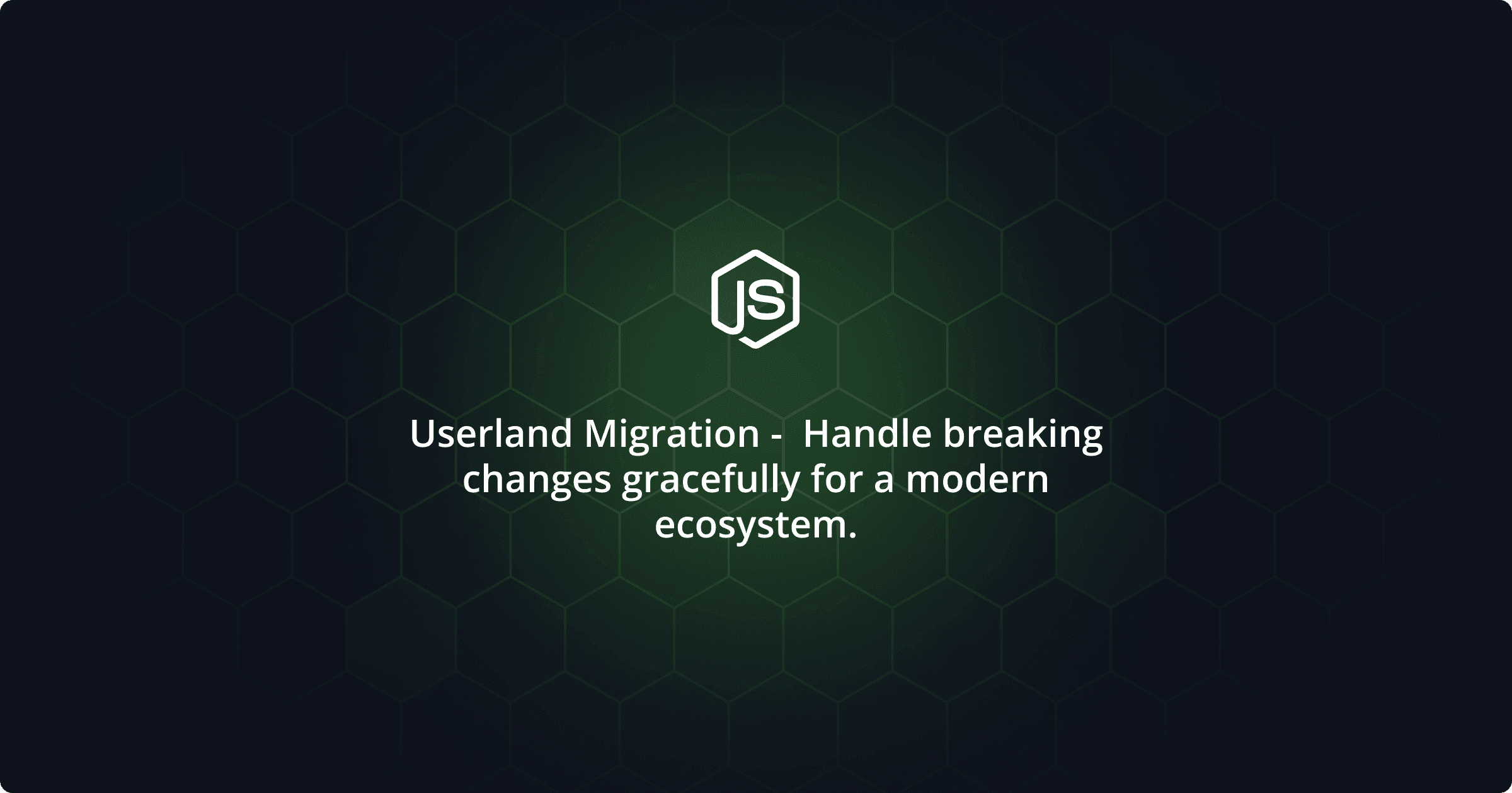 Node.js Userland Migrations
